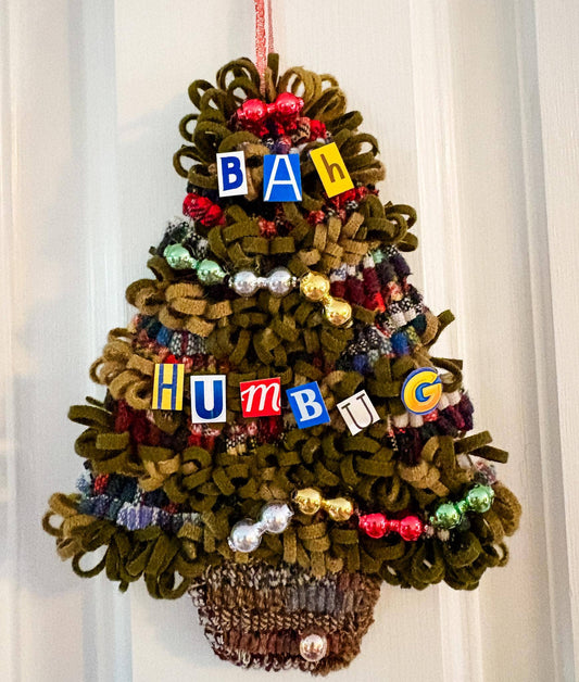 Bah Humbug Cheery Tree - Hooked Rug Christmas Tree Decor